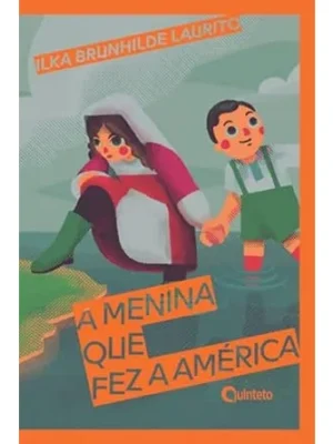 A menina que fez a América