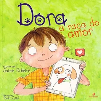 Dora, a raça do Amor
