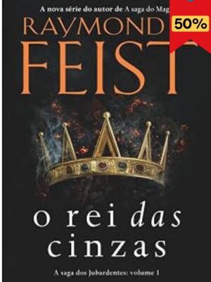 O rei das cinzas: 1
