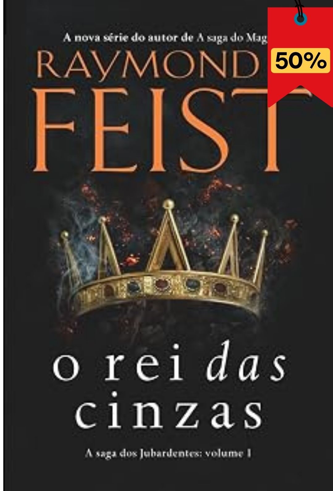 O rei das cinzas: 1