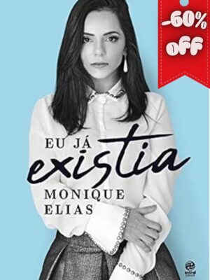 Eu já existia