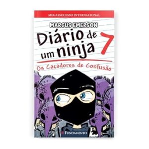 Diário de um ninja 7 - Os caçadores de confusão