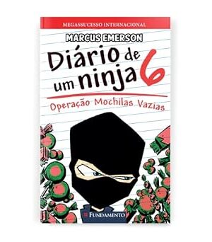 Diário de um ninja 6 - Operação mochilas vazias