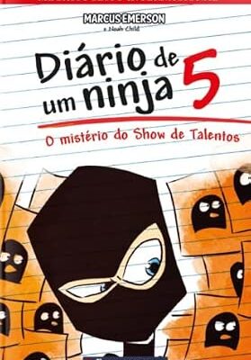Diário de um ninja 5 - O mistério do show de talentos