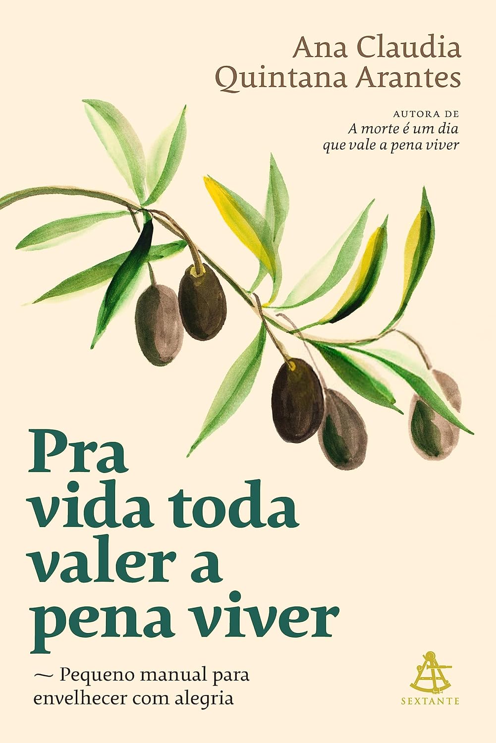 Para vida toda valer a pena viver